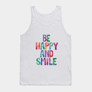 Be Happy and Smile Tank Top